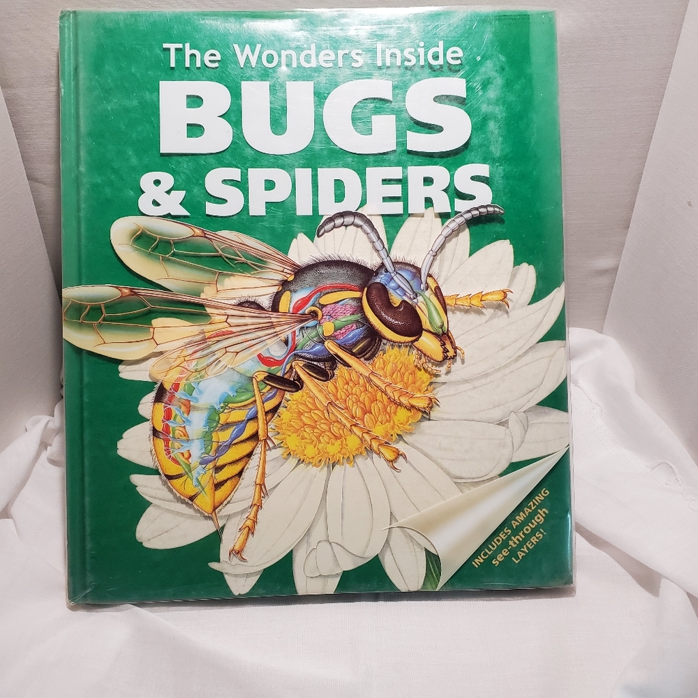 The Wonders Inside Bugs & Spiders Book